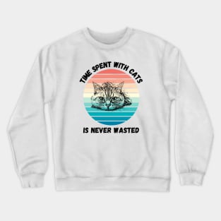 Cats Are Like Potato Chips You Cant Have Just One Crewneck Sweatshirt